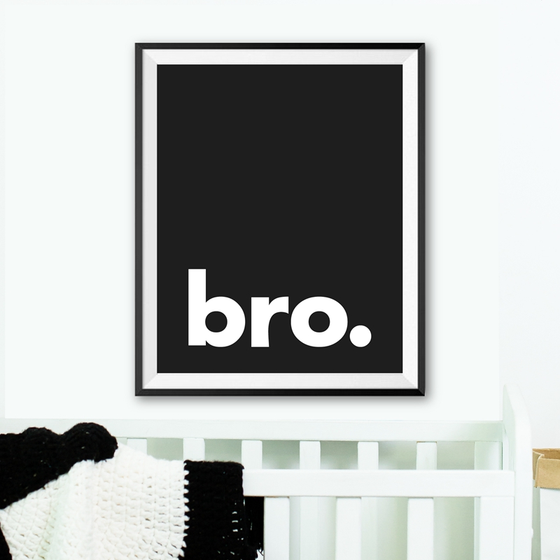Bro. Print Minimalist Typograp - Baby Nursery Quotes 评论和价格